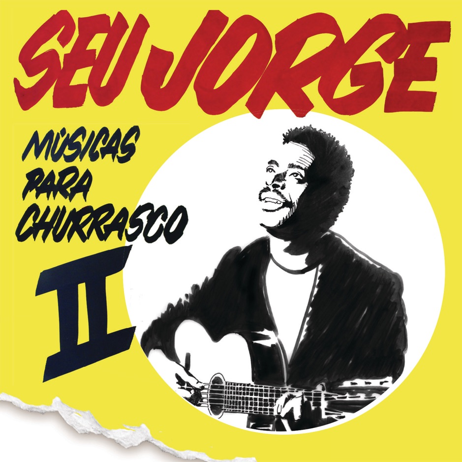 Seu Jorge - Musicas Para Churrasco Vol - 2